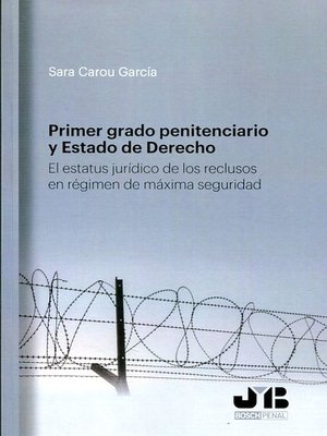 cover image of Primer grado penitenciario y Estado de Derecho